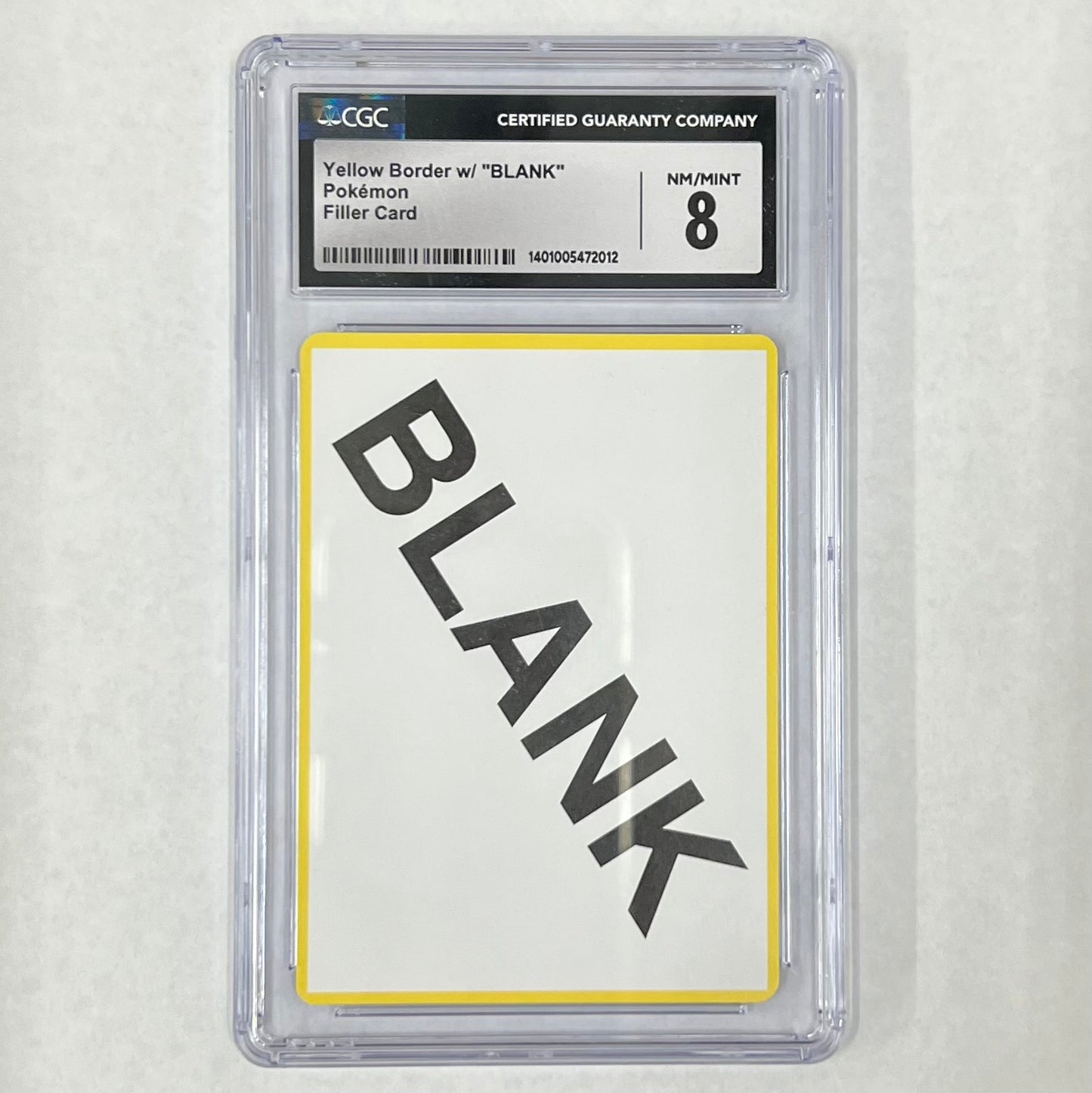 Pokemon Yellow Border BLANK Filler Card CGC 8 NM+